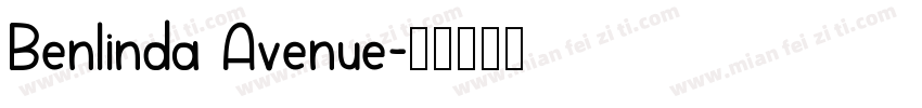 Benlinda Avenue字体转换